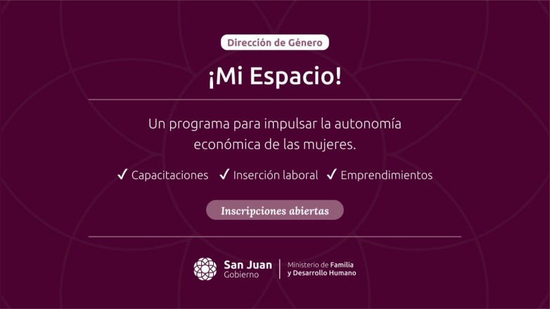  DESARROLLO HUMANO:  Cómo inscribirse para participar en el Programa Mi espacio