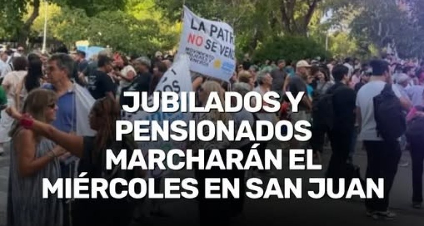Jornada de lucha en San Juan por los derechos de los jubilados y trabajadores